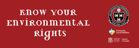 Know Your Environmental Rights Know Your Environmental Rights